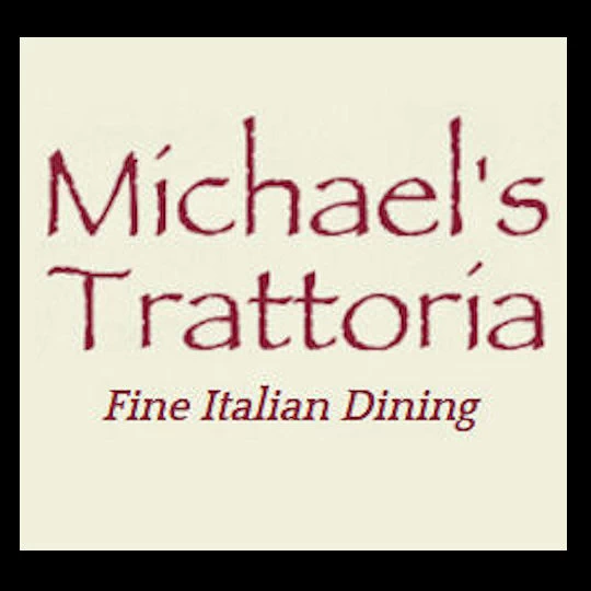 Michaels Trattoria Fine Italian Dining